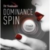 Dominance Spin
